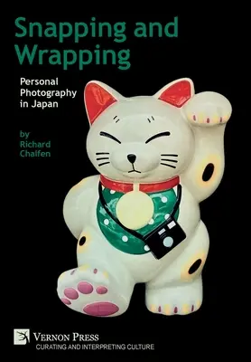 Schnappen und Einpacken: Persönliche Fotografie in Japan - Snapping and Wrapping: Personal Photography in Japan