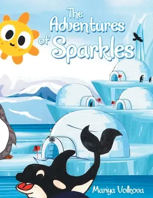 Die Abenteuer von Sparkles - The Adventures of Sparkles