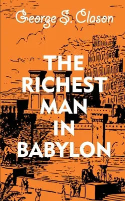 Der reichste Mann Babylons - The Richest Man In Babylon