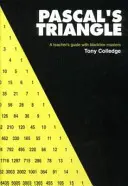 Das Pascalsche Dreieck: Ein Lehrerhandbuch mit Blackline Masters - Pascal's Triangle: A Teacher's Guide with Blackline Masters