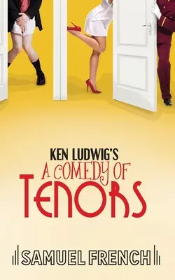 Ken Ludwigs Eine Komödie der Tenöre - Ken Ludwig's A Comedy of Tenors