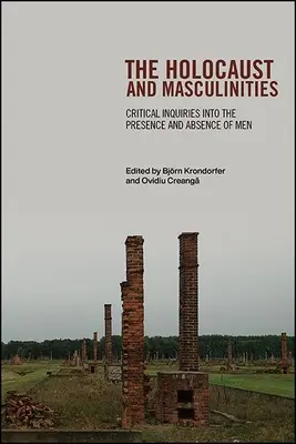 Der Holocaust und die Männlichkeit - The Holocaust and Masculinities