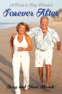 12 Gelübde, um verheiratet zu bleiben: Für immer danach - 12 Vows to Stay Married: Forever After