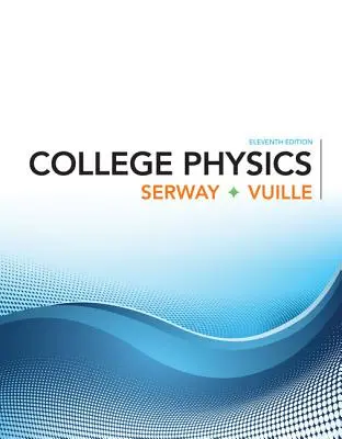 Hochschulphysik - College Physics