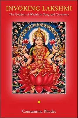 Die Anrufung von Lakshmi - Invoking Lakshmi