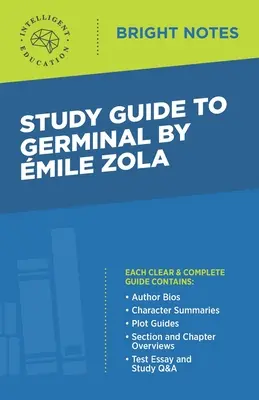 Studienführer zu Germinal von Emile Zola - Study Guide to Germinal by Emile Zola