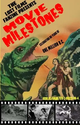 The Lost Films Fanzine Presents Movie Milestones #1: (Farbig/Variante Cover B) - The Lost Films Fanzine Presents Movie Milestones #1: (Color/Variant Cover B)