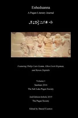 Enheduanna: Eine heidnische Literaturzeitschrift, Band 1 - Enheduanna: A Pagan Literary Journal, Volume 1