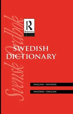 Schwedisches Wörterbuch: Englisch/Schwedisch Schwedisch/Englisch - Swedish Dictionary: English/Swedish Swedish/English