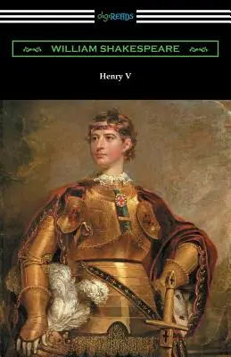 Henry V (kommentiert von Henry N. Hudson mit einer Einführung von Charles Harold Herford) - Henry V (Annotated by Henry N. Hudson with an Introduction by Charles Harold Herford)