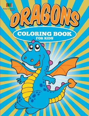 Drachen-Malbuch für Kinder - Dragons Coloring Book for Kids