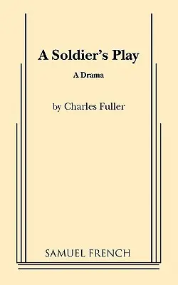 Das Spiel eines Soldaten - A Soldier's Play