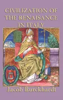 Die Zivilisation der Renaissance in Italien - Civilization of the Renaissance in Italy