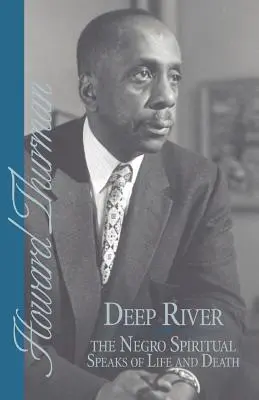 Deep River und die Negro Spirituals sprechen von Leben und Tod - Deep River and the Negro Spiritual Speaks of Life and Death