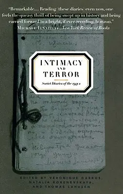 Intimität und Terror: Sowjetische Tagebücher aus den 1930er Jahren - Intimacy and Terror: Soviet Diaries of the 1930s