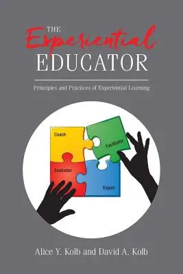 Der Erlebnispädagoge: Prinzipien und Praktiken des erfahrungsbasierten Lernens - The Experiential Educator: Principles and Practices of Experiential Learning