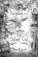 Das Königreich der silbernen Katze - Kingdom of the Silver Cat