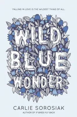 Wildes blaues Wunder - Wild Blue Wonder