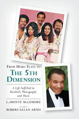 Von den Hobo Flats zur 5. Dimension: Ein erfülltes Leben mit Baseball, Fotografie und Musik - From Hobo Flats to The 5th Dimension: A Life Fulfilled in Baseball, Photography and Music