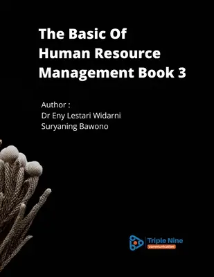 Die Grundlagen der Personalführung Buch 3 - The Basic Of Human Resource Management Book 3