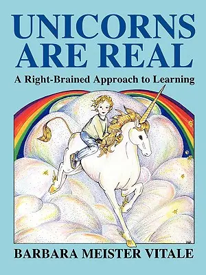 Einhörner sind real: Ein rechtshirniger Ansatz zum Lernen - Unicorns Are Real: A Right-Brained Approach to Learning