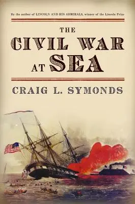 Der Bürgerkrieg auf See - The Civil War at Sea
