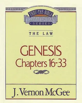 Durch die Bibel Bd. 02: Das Gesetz (Genesis 16-33), 2 - Thru the Bible Vol. 02: The Law (Genesis 16-33), 2