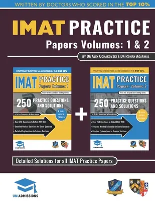 IMAT Practice Papers Volumes One & Two: 8 Full Papers mit vollständig ausgearbeiteten Lösungen für den International Medical Admissions Test, Ausgabe 2019 - IMAT Practice Papers Volumes One & Two: 8 Full Papers with Fully Worked Solutions for the International Medical Admissions Test, 2019 Edition