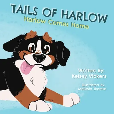 Tails of Harlow: Harlow kommt nach Hause - Tails of Harlow: Harlow Comes Home