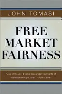 Fairness auf dem freien Markt - Free Market Fairness