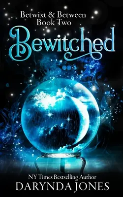 Verhext: Betwixt & Between Buch Zwei - Bewitched: Betwixt & Between Book Two