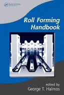 Handbuch Walzprofilieren - Roll Forming Handbook