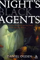 Die schwarzen Agenten der Nacht - Night's Black Agents