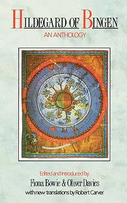 Hildegard von Bingen - Eine Anthologie - Hildegard of Bingen - An Anthology