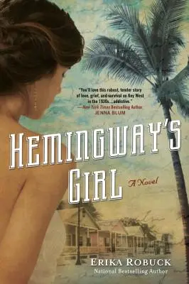 Hemingway's Mädchen - Hemingway's Girl