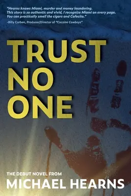 Vertraue niemandem - Trust No One