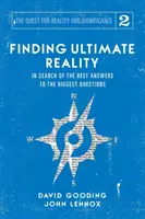 Auf der Suche nach der ultimativen Realität: Auf der Suche nach den besten Antworten auf die größten Fragen - Finding Ultimate Reality: In Search of the Best Answers to the Biggest Questions