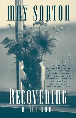 Sich erholen: Ein Tagebuch - Recovering: A Journal