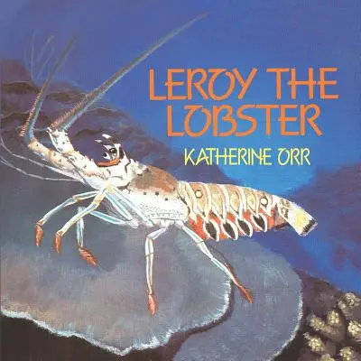 Leroy der Hummer - Leroy the Lobster