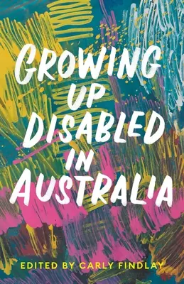 Als Behinderter in Australien aufwachsen - Growing Up Disabled in Australia