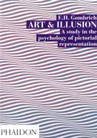 Kunst und Illusion, 6. Aufl. - Art and Illusion, 6th edn