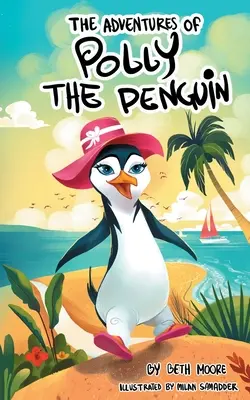 Die Abenteuer von Polly The Penquin - The Adventures Of Polly The Penquin