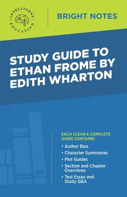 Studienführer zu Ethan Frome von Edith Wharton - Study Guide to Ethan Frome by Edith Wharton