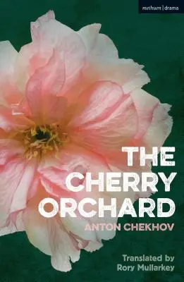 Der Kirschgarten - The Cherry Orchard