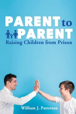 Von Eltern zu Eltern, die Kinder aus dem Gefängnis großziehen - Parent to Parent Raising Children From Prison