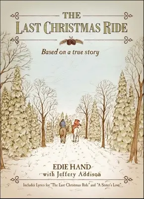 Die letzte Weihnachtsfahrt: Eine Novelle - The Last Christmas Ride: A Novella