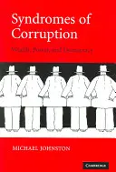 Syndrome der Korruption: Reichtum, Macht und Demokratie - Syndromes of Corruption: Wealth, Power, and Democracy
