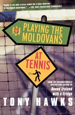 Gegen die Moldawier im Tennis spielen - Playing the Moldovans at Tennis