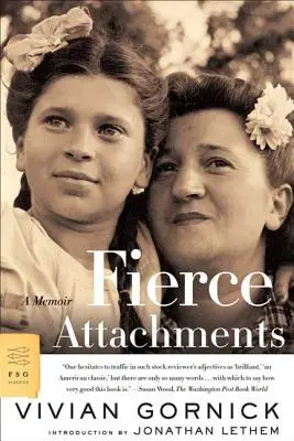 Wilde Anhänglichkeiten: Ein Memoir - Fierce Attachments: A Memoir