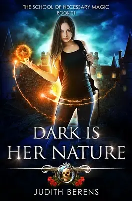 Dunkelheit ist ihre Natur: Ein Urban-Fantasy-Action-Abenteuer - Dark Is Her Nature: An Urban Fantasy Action Adventure